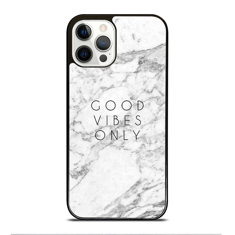 GOOD VIBES ONLY MARBLE 1 iPhone 12 Pro Case Cover
