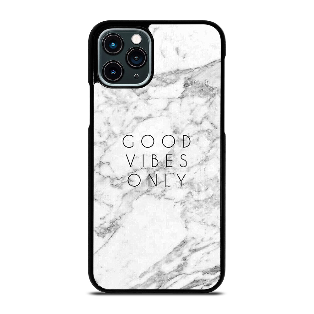 GOOD VIBES ONLY MARBLE 1 iPhone 11 Pro Case Cover