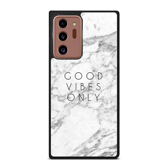 GOOD VIBES ONLY MARBLE 1 Samsung Galaxy Note 20 Ultra Case Cover