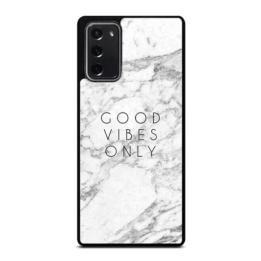 GOOD VIBES ONLY MARBLE 1 Samsung Galaxy Note 20 Case Cover