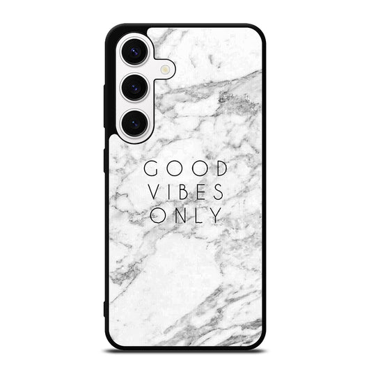 GOOD VIBES ONLY MARBLE 1 Samsung Galaxy S24 Case Cover