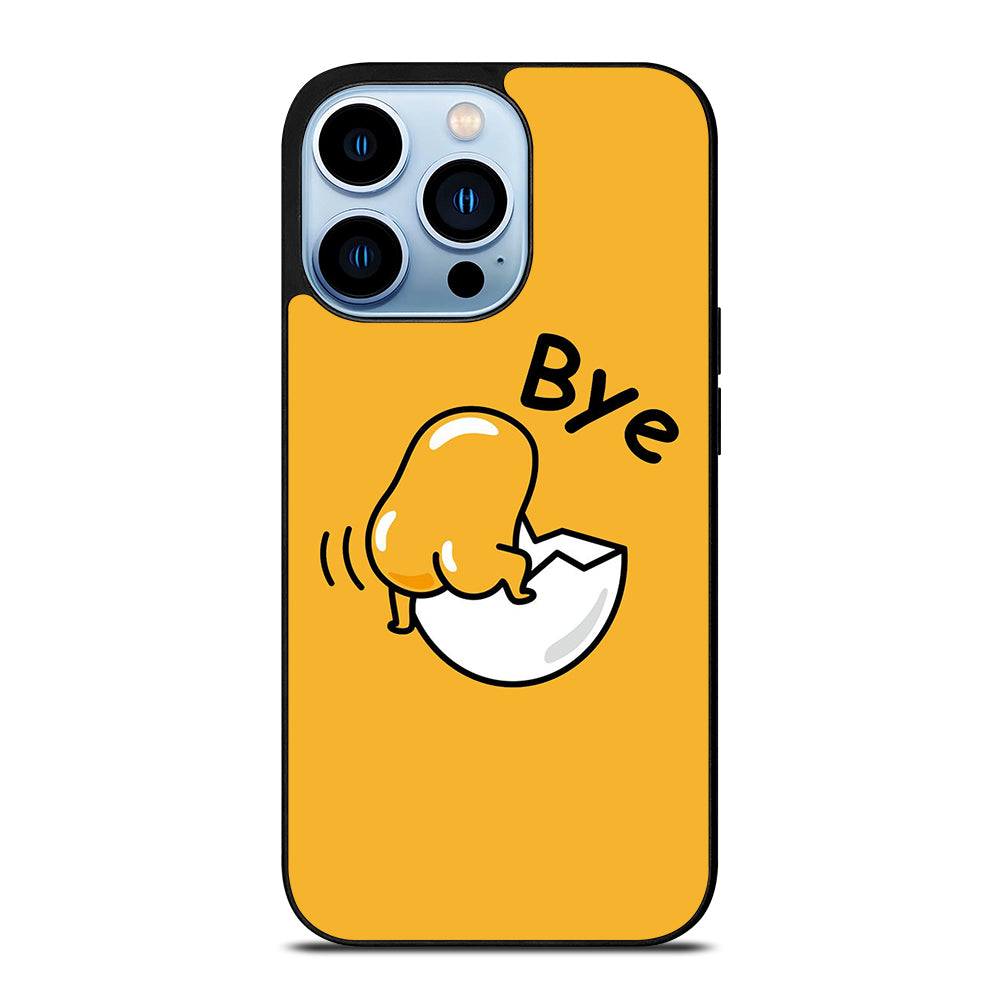 GUDETAMA LAZY EGG BYE iPhone 13 Pro Max Case Cover