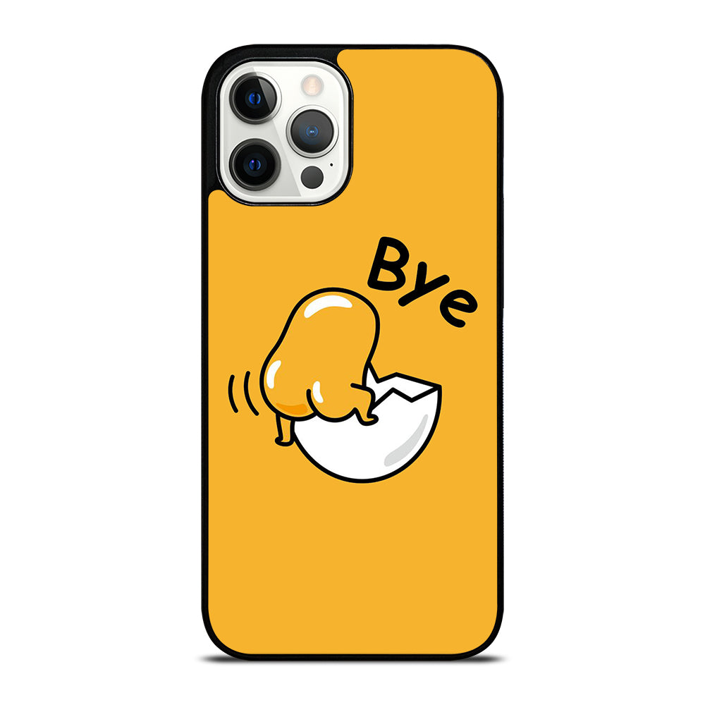 GUDETAMA LAZY EGG BYE iPhone 12 Pro Max Case Cover
