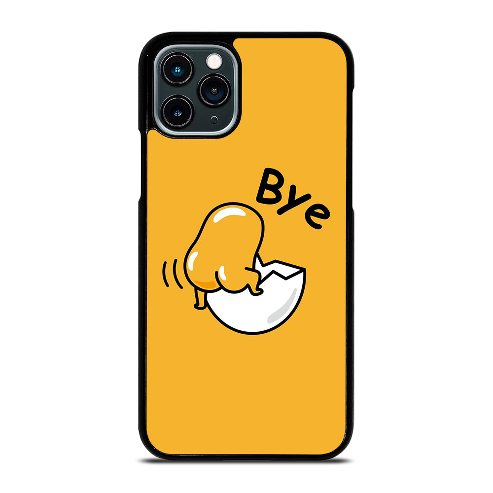 GUDETAMA LAZY EGG BYE iPhone 11 Pro Case Cover