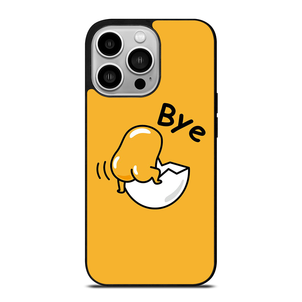 GUDETAMA LAZY EGG BYE iPhone 14 Pro Case Cover