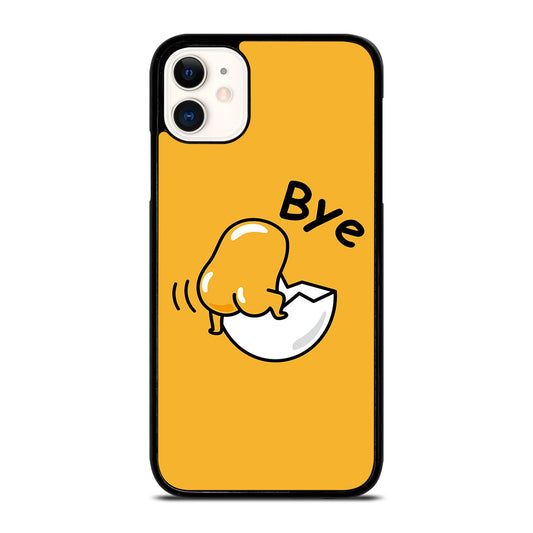 GUDETAMA LAZY EGG BYE iPhone 11 Case Cover