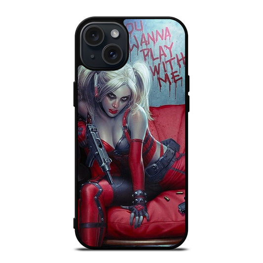 HARLEY QUINN QUOTE iPhone 15 Plus Case Cover