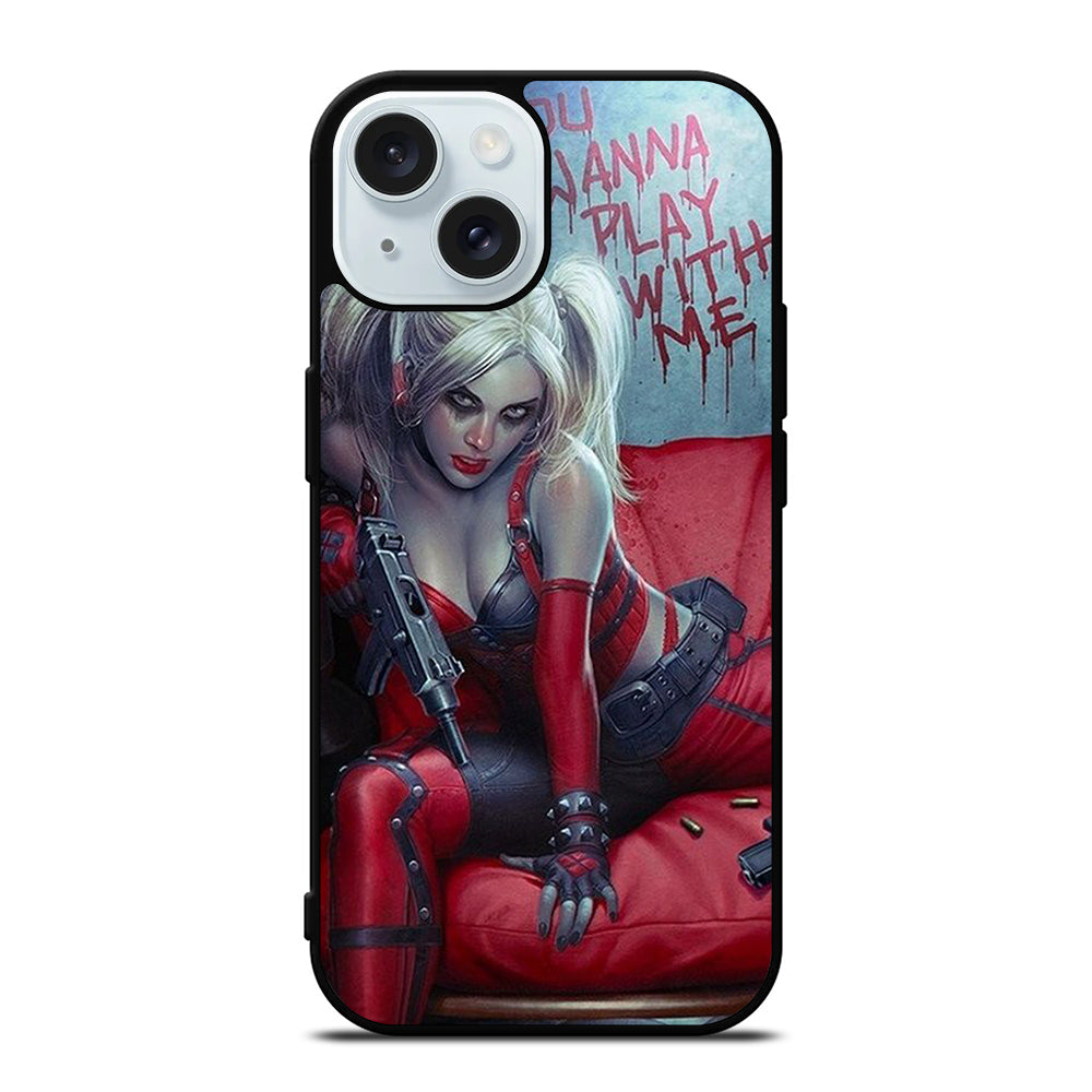 HARLEY QUINN QUOTE iPhone 15 Case Cover