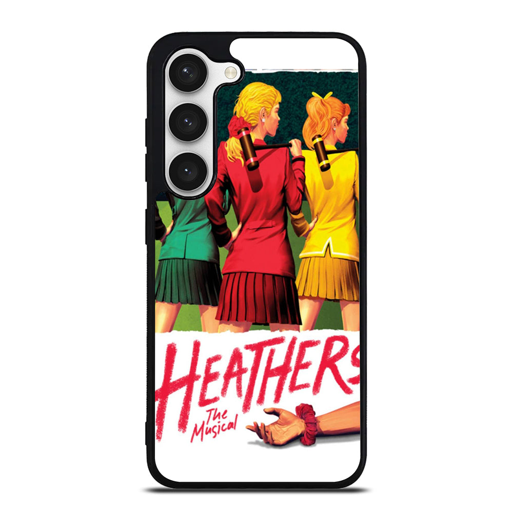HEATHERS BROADWAY MUSICAL 3 Samsung Galaxy S23 Case Cover