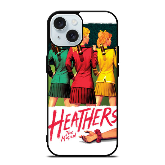 HEATHERS BROADWAY MUSICAL 3 iPhone 15 Case Cover