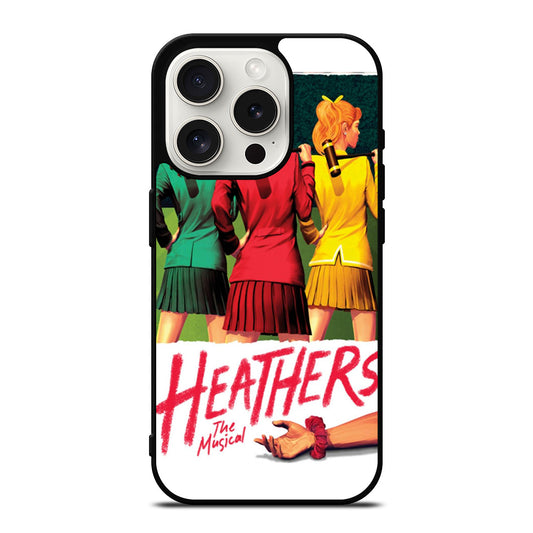 HEATHERS BROADWAY MUSICAL 3 iPhone 15 Pro Case Cover