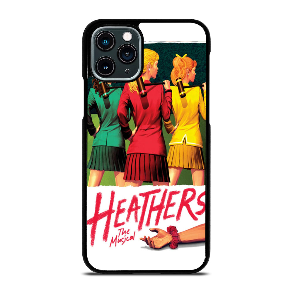 HEATHERS BROADWAY MUSICAL 3 iPhone 11 Pro Case Cover