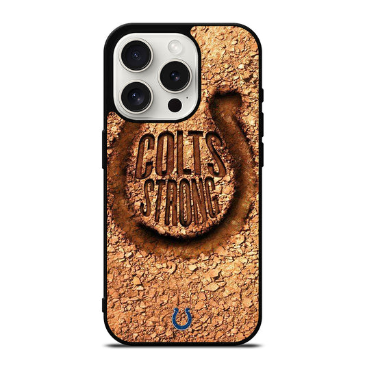 INDIANAPOLIS COLTS STRONG iPhone 15 Pro Case Cover