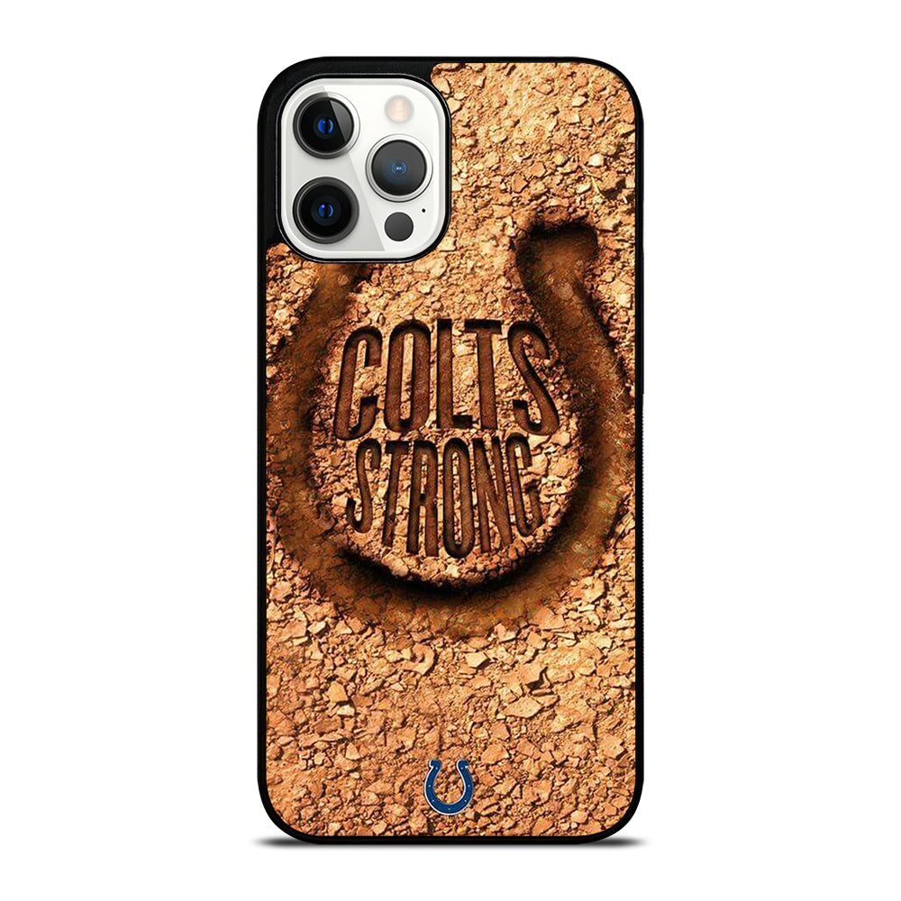 INDIANAPOLIS COLTS STRONG iPhone 12 Pro Max Case Cover