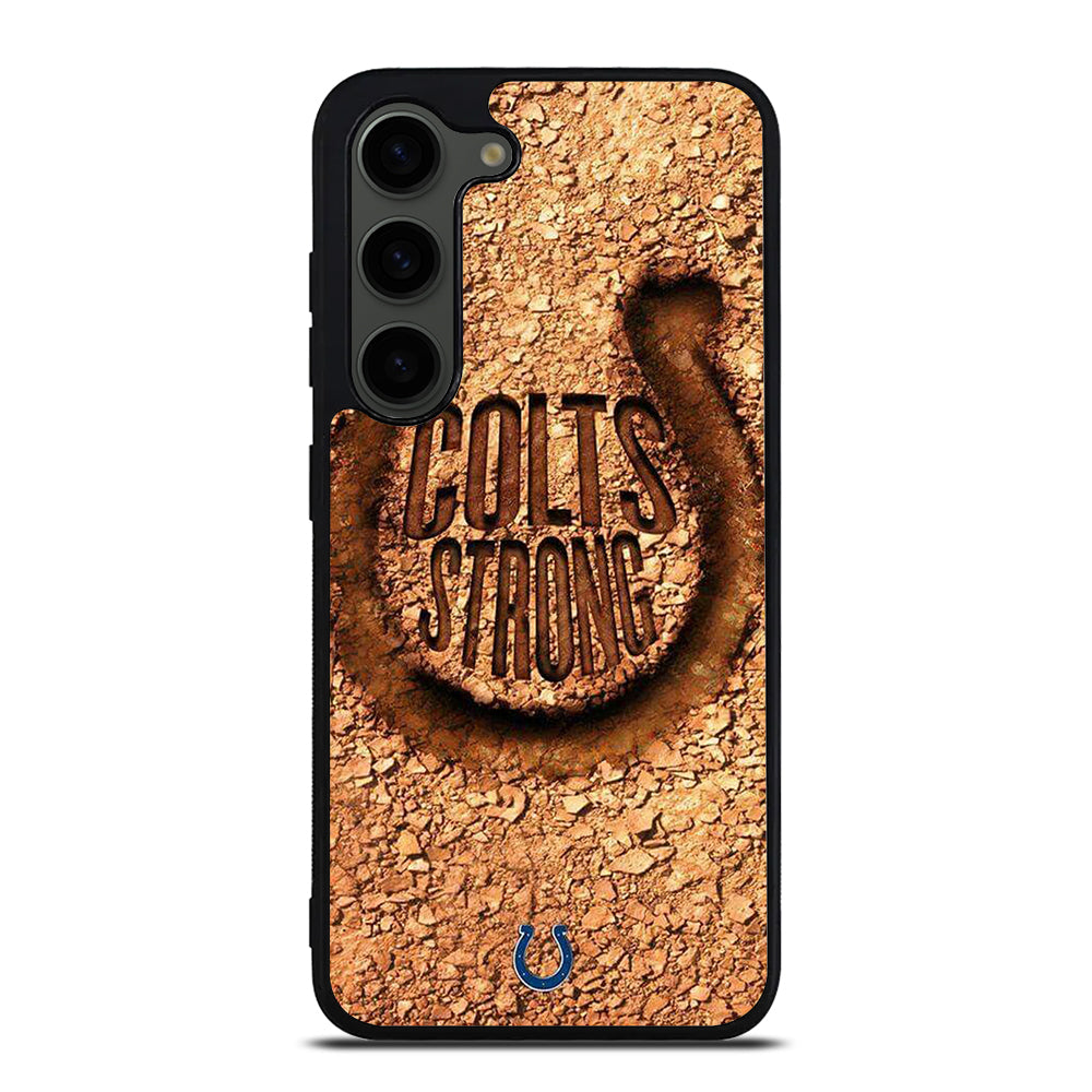 INDIANAPOLIS COLTS STRONG Samsung Galaxy S23 Plus Case Cover