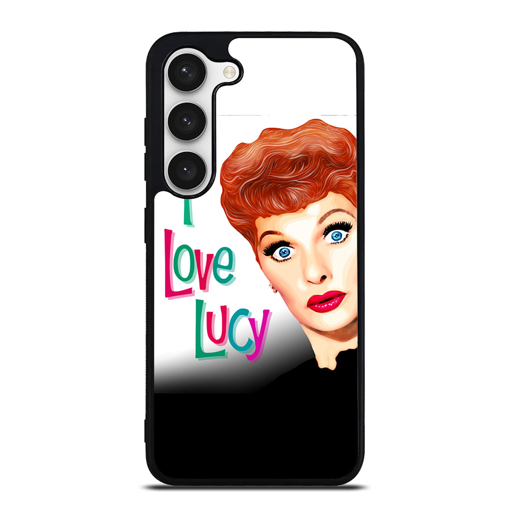 I LOVE LUCY ART Samsung Galaxy S23 Case Cover