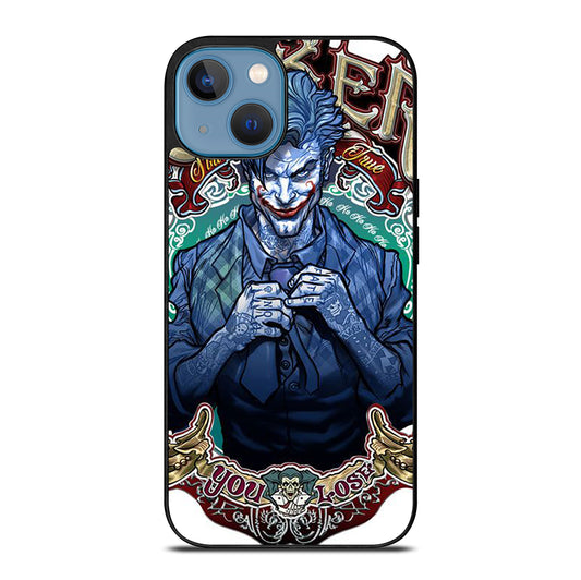 JOKER YOU LOSE iPhone 13 Case Cover