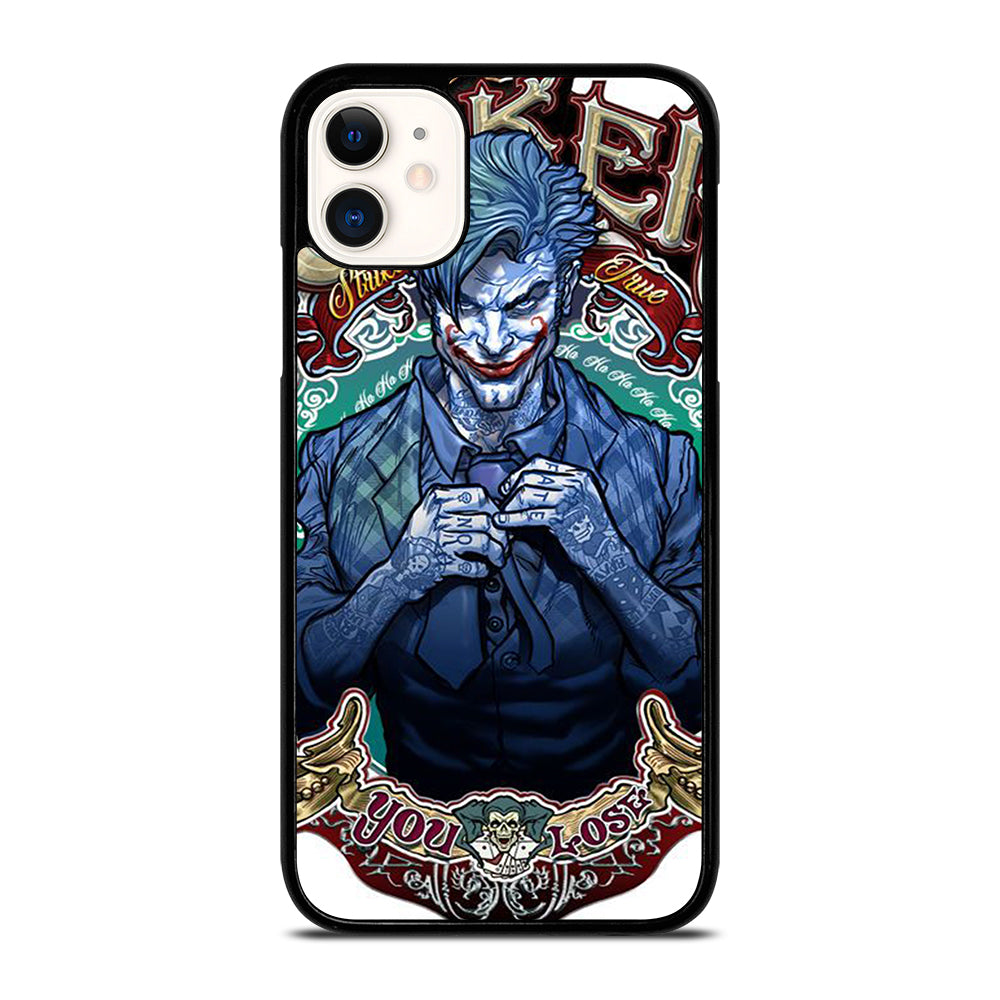 JOKER YOU LOSE iPhone 11 Case Cover