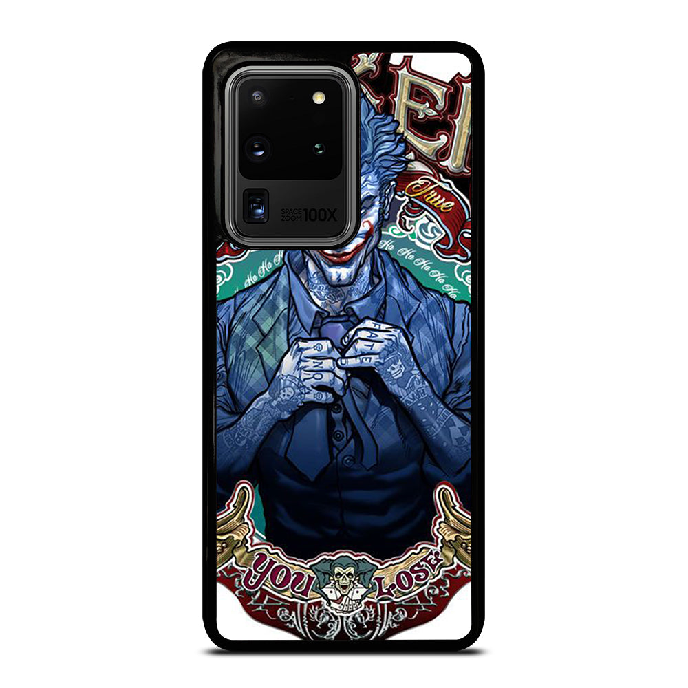JOKER YOU LOSE Samsung Galaxy S20 Ultra Case Cover