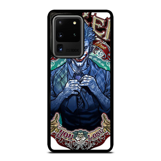 JOKER YOU LOSE Samsung Galaxy S20 Ultra Case Cover