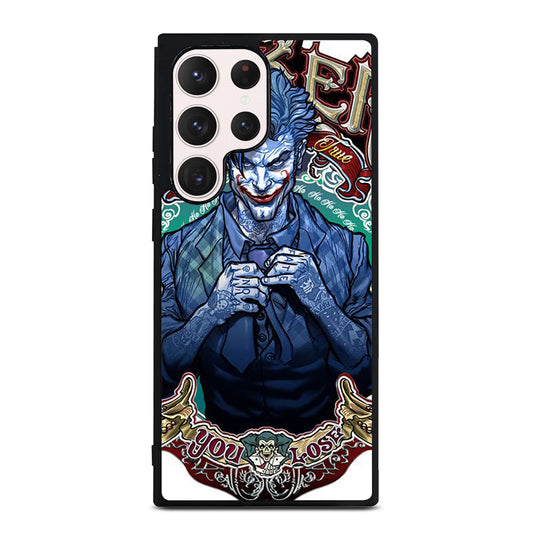JOKER YOU LOSE Samsung Galaxy S23 Ultra Case Cover