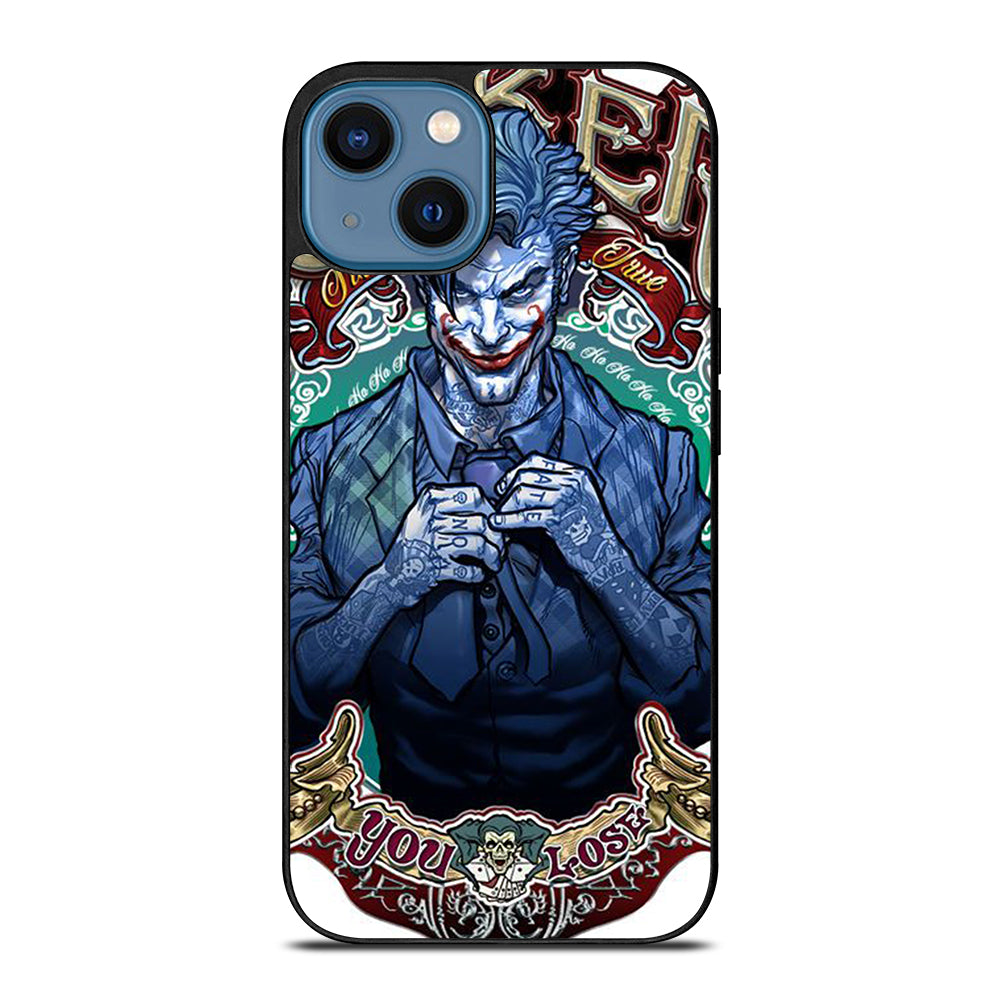 JOKER YOU LOSE iPhone 14 Case Cover