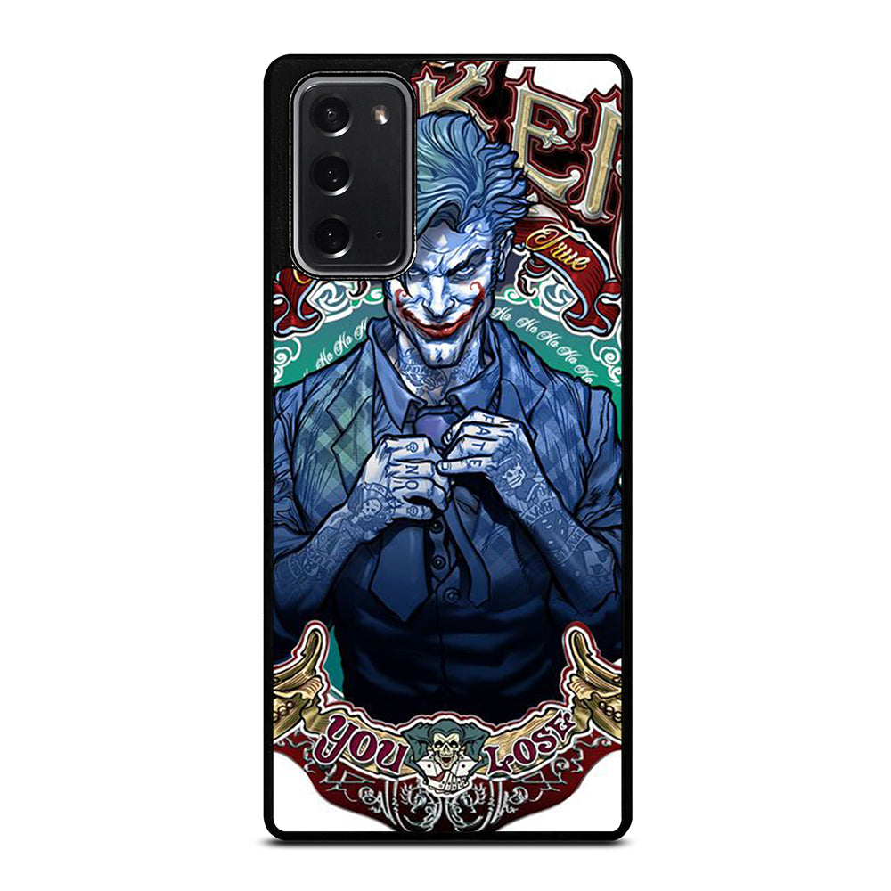 JOKER YOU LOSE Samsung Galaxy Note 20 Case Cover