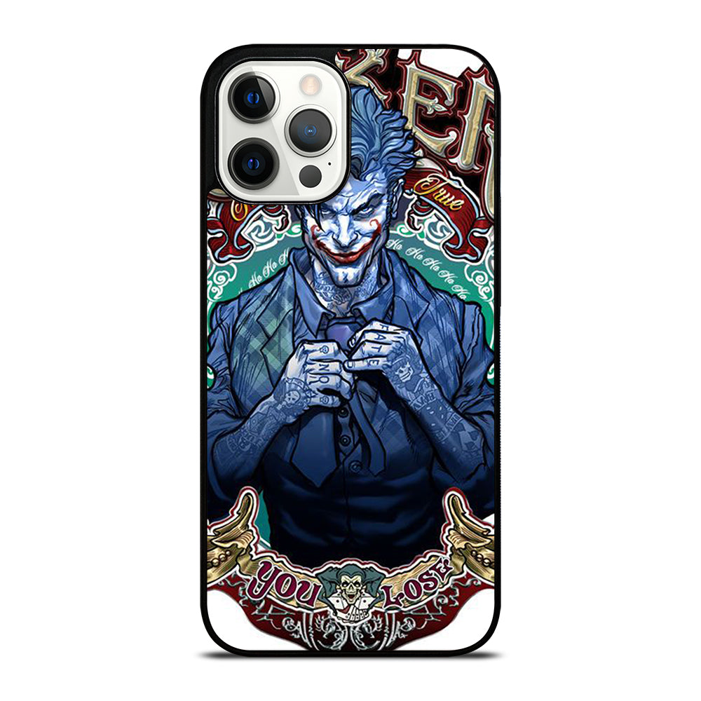 JOKER YOU LOSE iPhone 12 Pro Max Case Cover