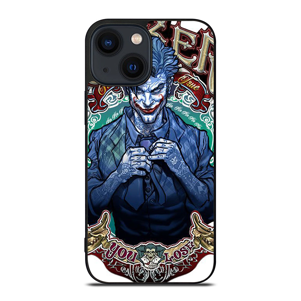 JOKER YOU LOSE iPhone 14 Plus Case Cover
