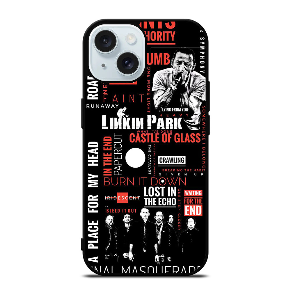 LINKIN PARK LYRIC iPhone 15 Case Cover