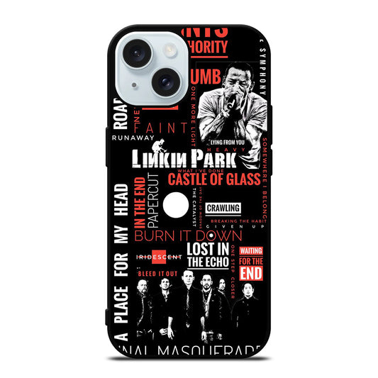 LINKIN PARK LYRIC iPhone 15 Case Cover
