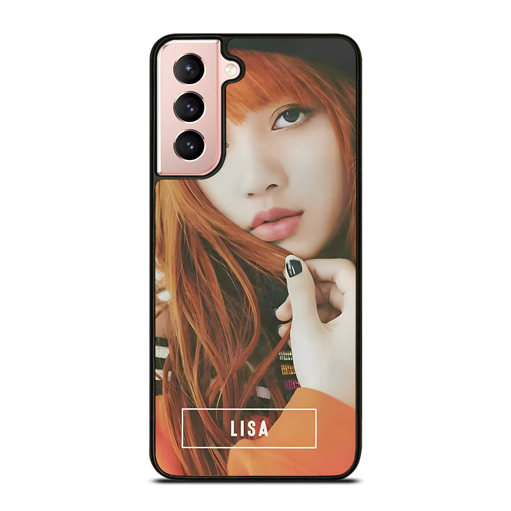 LISA BLACKPINK FACE Samsung Galaxy S21 Case Cover