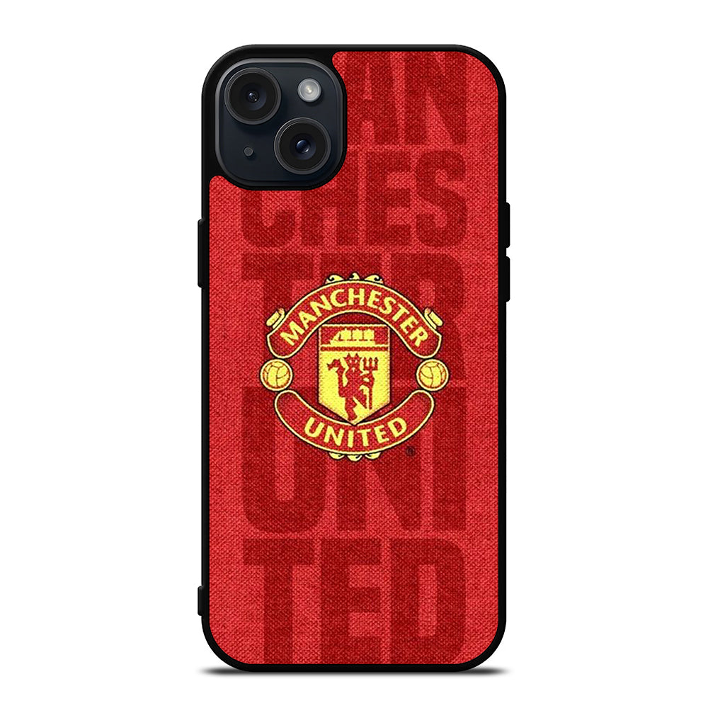 MANCHESTER UNITED ICON iPhone 15 Plus Case Cover