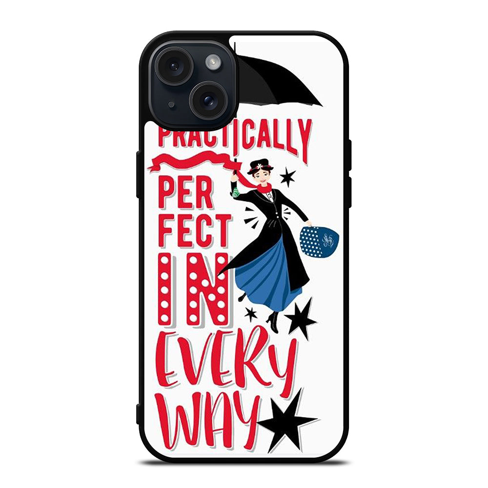 MARY POPPINS QUOTE iPhone 15 Plus Case Cover