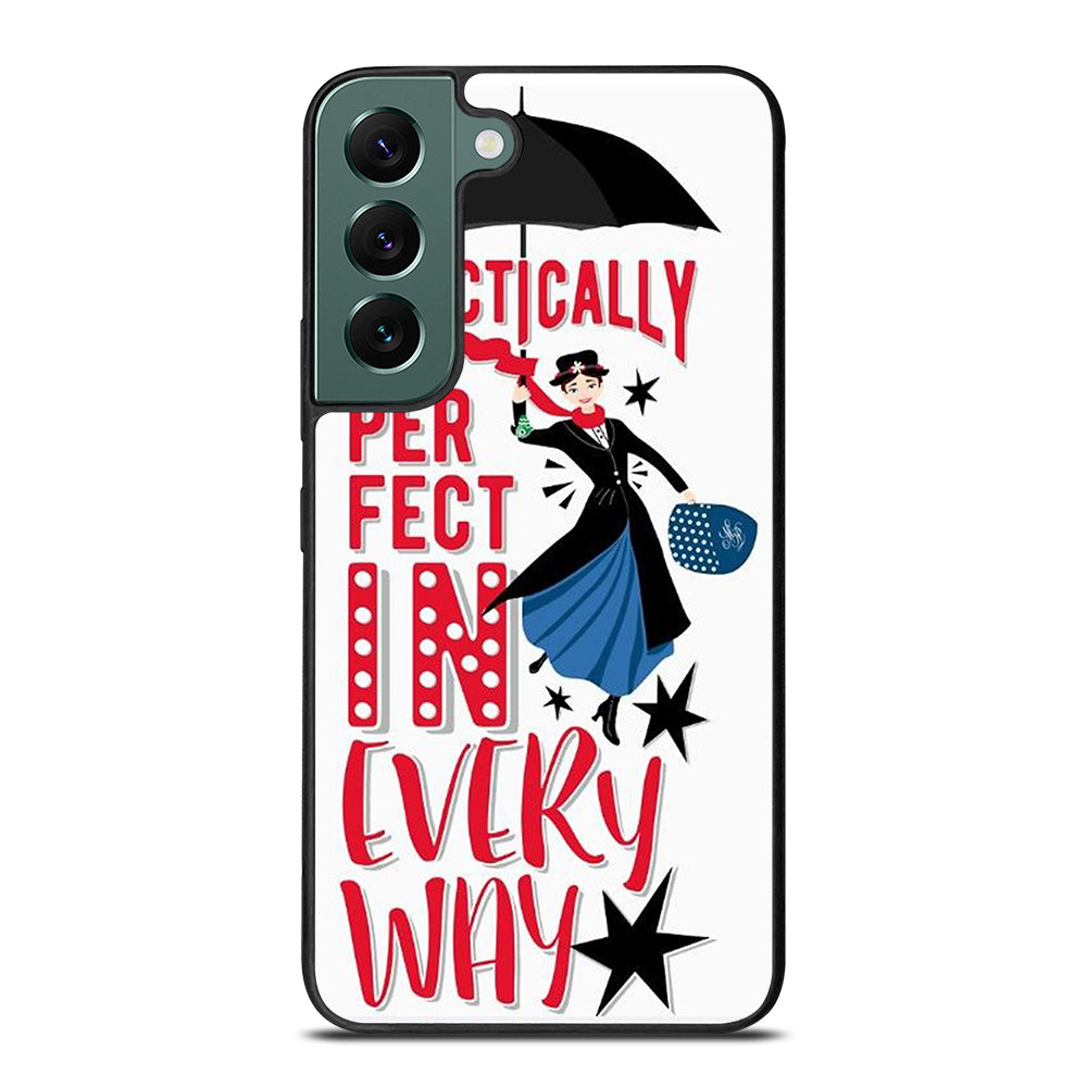 MARY POPPINS QUOTE Samsung Galaxy S22 Case Cover