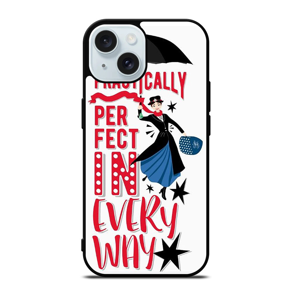 MARY POPPINS QUOTE iPhone 15 Case Cover
