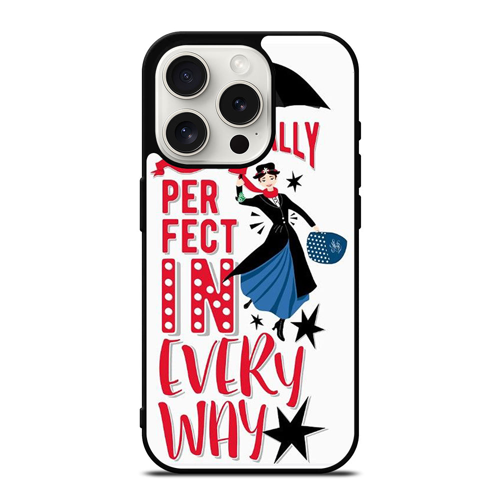 MARY POPPINS QUOTE iPhone 15 Pro Case Cover
