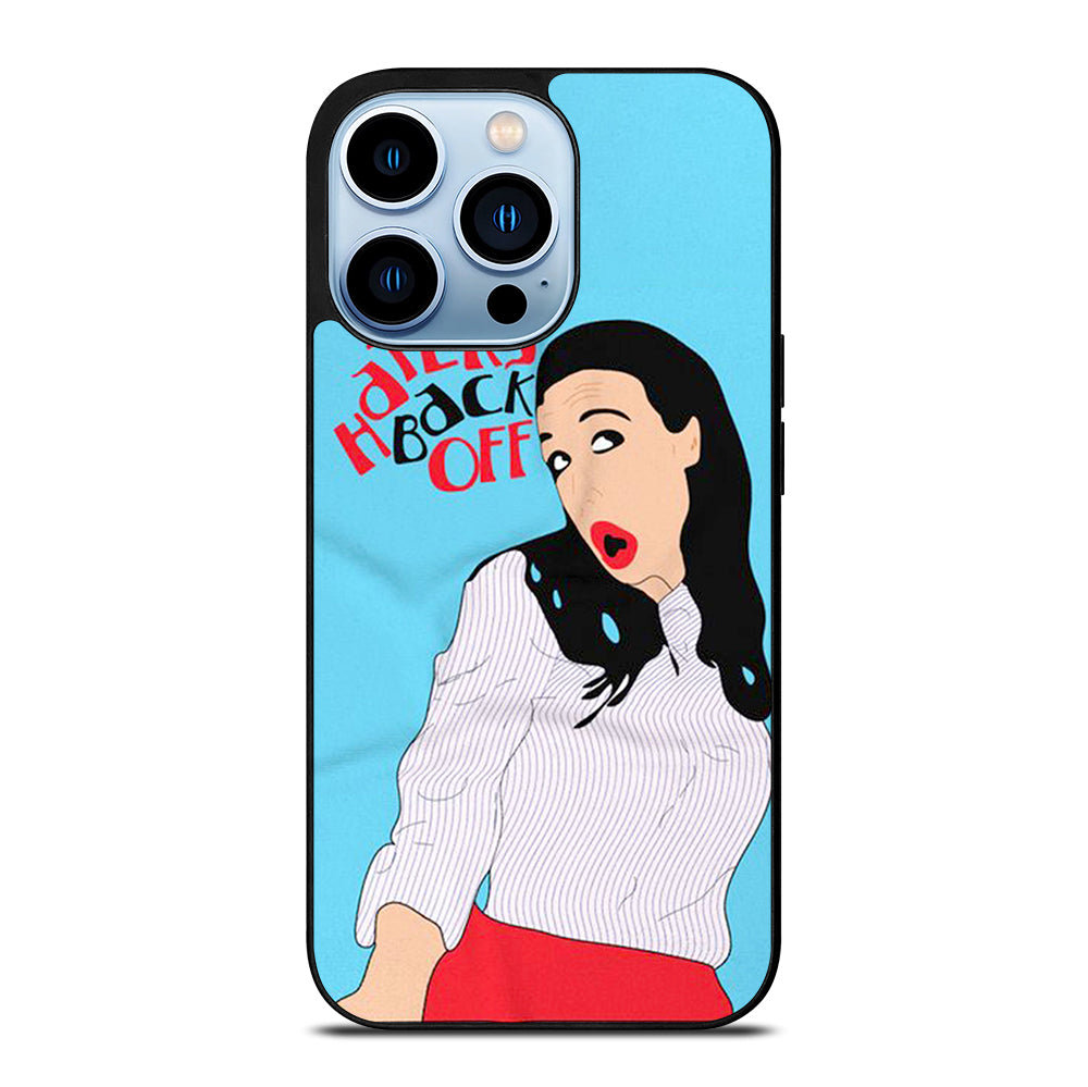 MIRANDA SINGS HATERS BACK OFF 2 iPhone 13 Pro Max Case Cover