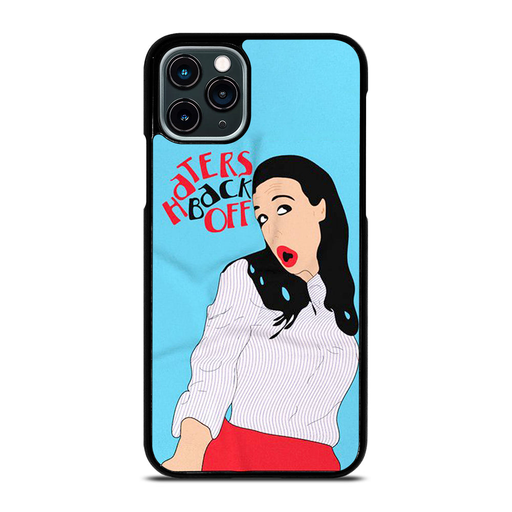 MIRANDA SINGS HATERS BACK OFF 2 iPhone 11 Pro Case Cover