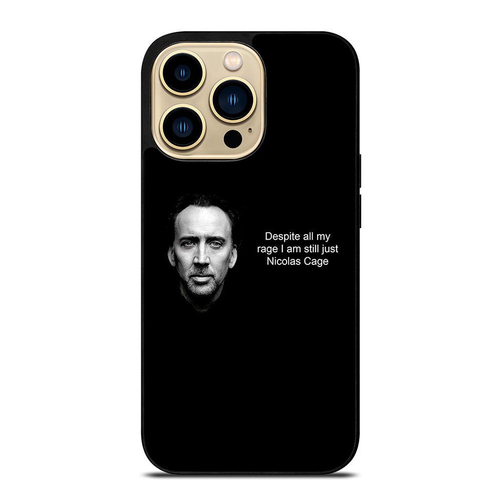 NICOLAS CAGE QUOTE 2 iPhone 14 Pro Max Case Cover
