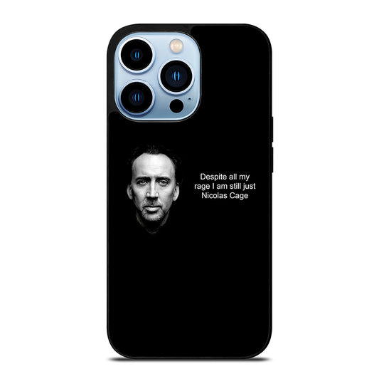 NICOLAS CAGE QUOTE 2 iPhone 13 Pro Max Case Cover