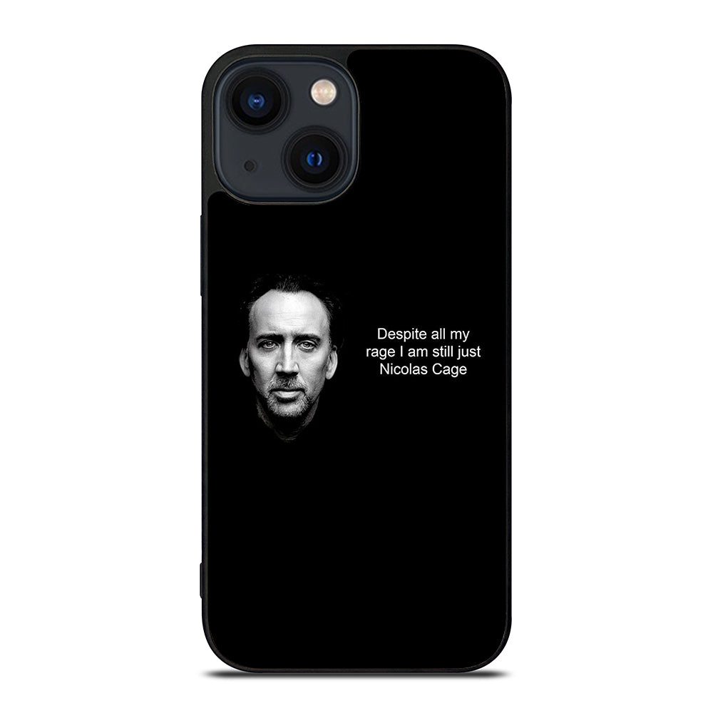 NICOLAS CAGE QUOTE 2 iPhone 14 Plus Case Cover