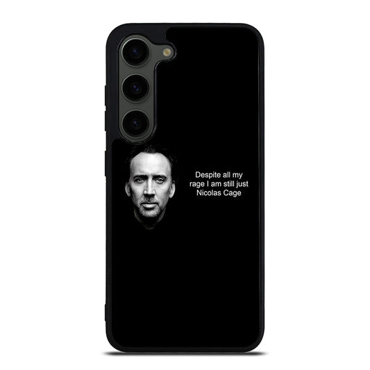 NICOLAS CAGE QUOTE 2 Samsung Galaxy S23 Plus Case Cover