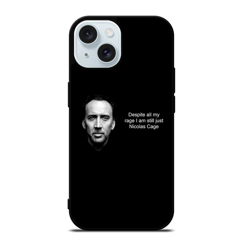 NICOLAS CAGE QUOTE 2 iPhone 15 Case Cover