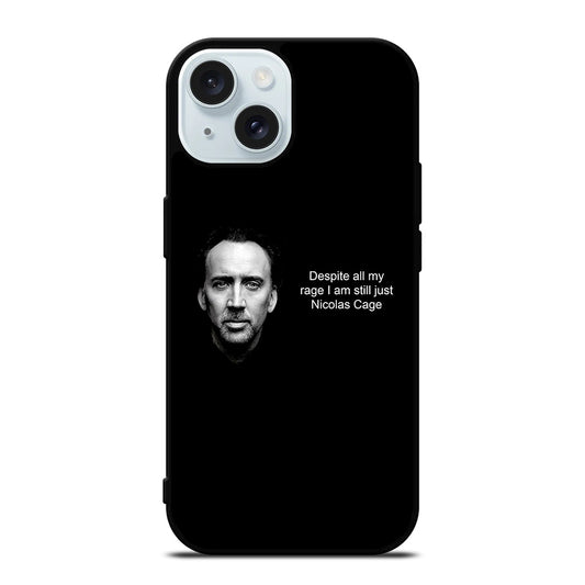 NICOLAS CAGE QUOTE 2 iPhone 15 Case Cover