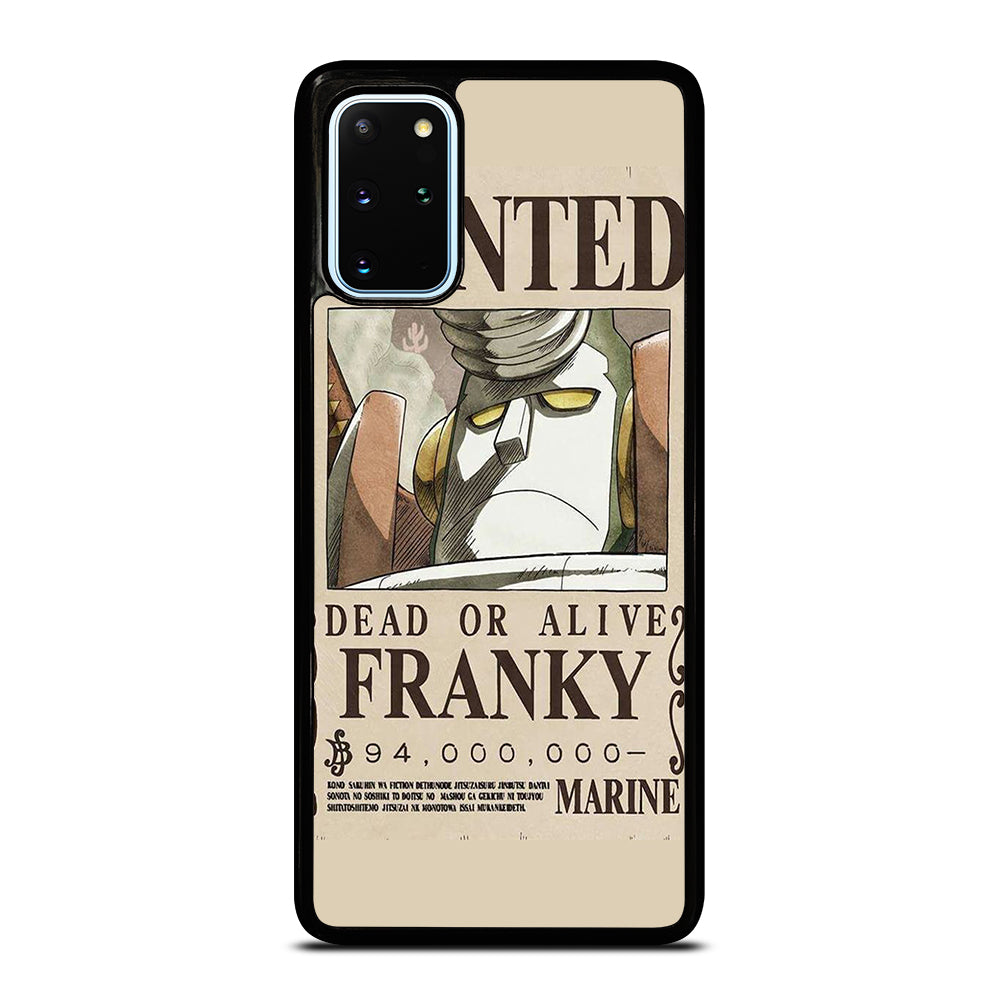 ONE PIECE FRANKY WANTED Samsung Galaxy S20 Plus Case Cover