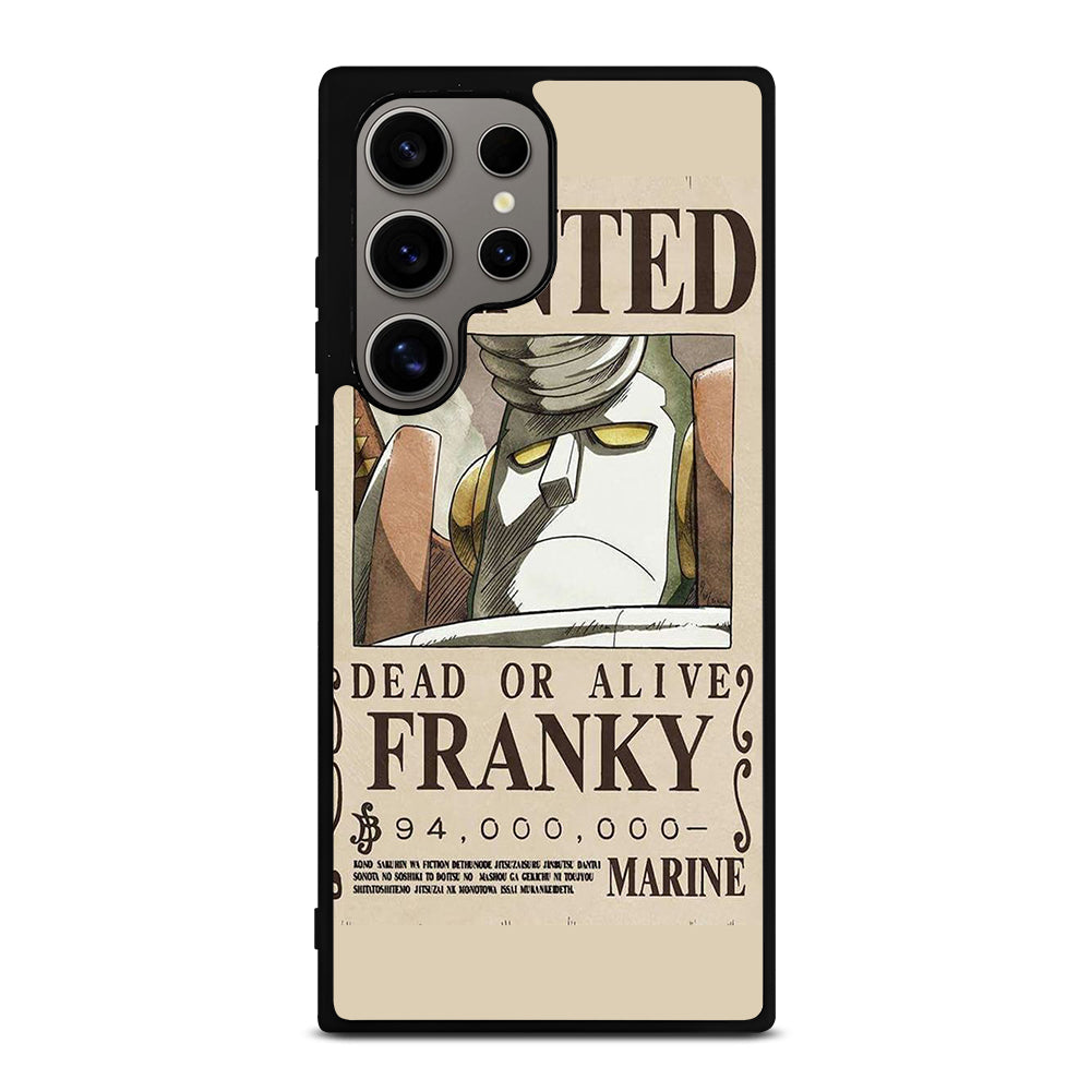 ONE PIECE FRANKY WANTED Samsung Galaxy S24 Ultra Case Cover