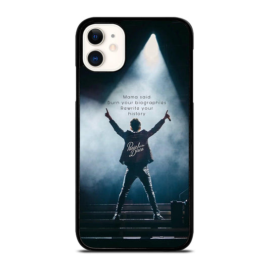PANIC AT THE DISCO QUOTE iPhone 11 Case Cover