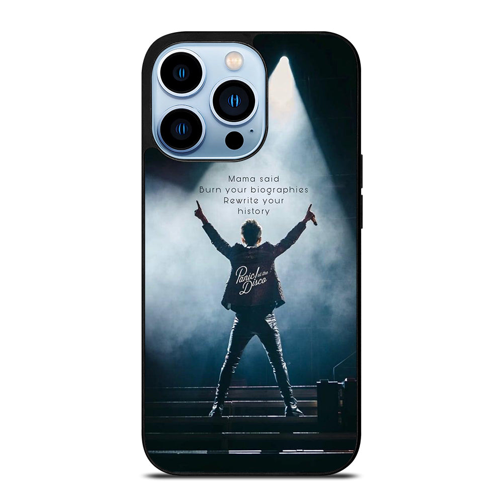 PANIC AT THE DISCO QUOTE iPhone 13 Pro Max Case Cover