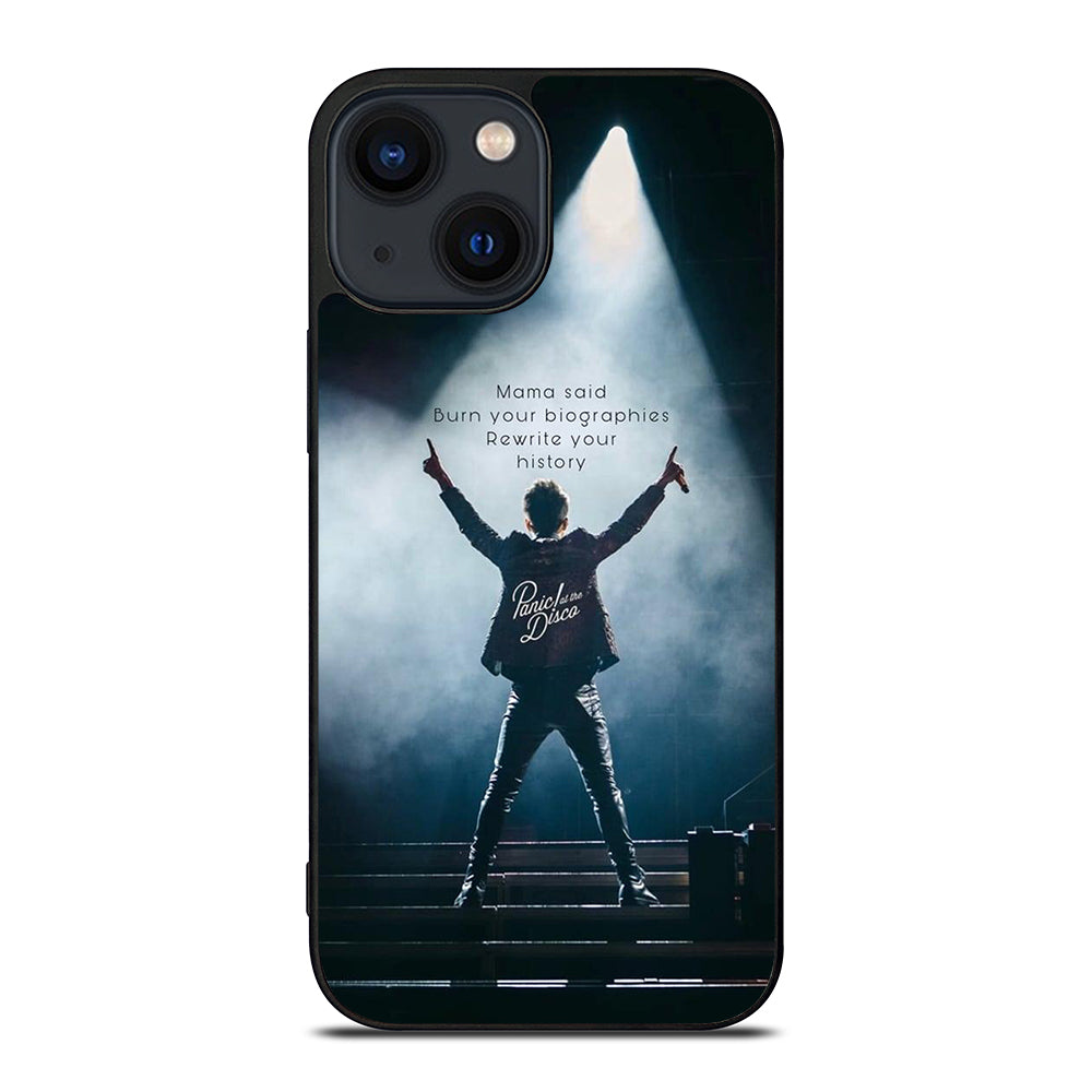PANIC AT THE DISCO QUOTE iPhone 14 Plus Case Cover